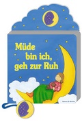 Cover: M&uuml;de bin ich, geh zur Ruh - Butzon & Bercker