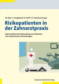 Cover: Risikopatienten in der Zahnarztpraxis - Deutscher &Auml;rzteverlag