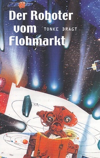 Enlarge image Cover: Der Roboter vom Flohmarkt / Route Z - Freies Geistesleben