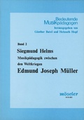 Cover: Edmund Joseph M&uuml;ller - Musikverlag M&ouml;seler GmbH