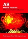 Cover: AS Media Studies: The Essential Introduction - Routledge