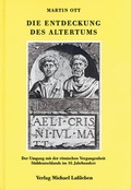 Cover: Die Entdeckung des Altertums - Verlag Michael La&szlig;leben