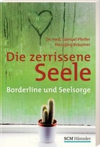 Enlarge image Cover: Die zerrissene Seele - Hänssler