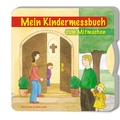 Cover: Mein Kindermessbuch zum Mitmachen - Butzon & Bercker