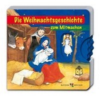 Enlarge image Cover: Die Weihnachtsgeschichte zum Mitmachen - Butzon & Bercker