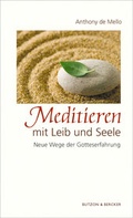 Cover: Meditieren mit Leib und Seele - Butzon & Bercker