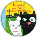 Cover: Ohwiewunderbarsch&ouml;n Kabulski und Zilli - Ein H&ouml;rbuch - Freies Geistesleben