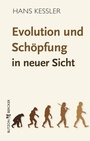 Cover: Evolution und Schöpfung in neuer Sicht - Butzon & Bercker