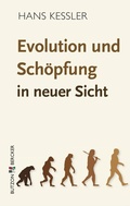 Cover: Evolution und Sch&ouml;pfung in neuer Sicht - Butzon & Bercker