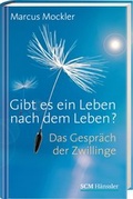 Cover: Gibt es ein Leben nach dem Leben? - H&auml;nssler