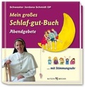 Cover: Mein gro&szlig;es Schlaf-gut-Buch - Butzon & Bercker