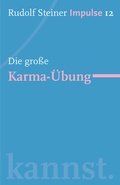 Cover: Die gro&szlig;e Karma-&Uuml;bung - Freies Geistesleben