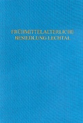 Cover: Die fr&uuml;hmittelalterliche Besiedlung des unteren und mittleren Lechtals nach arch&auml;ologischen Quellen - Verlag Michael La&szlig;leben