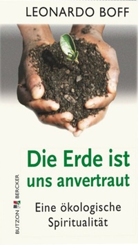 Enlarge image Cover: Die Erde ist uns anvertraut - Butzon & Bercker