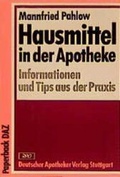 Cover: Hausmittel in der Apotheke - Deutscher Apotheker Verlag