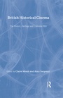 Bild: British Historical Cinema - Routledge