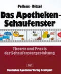 Cover: Das Apotheken-Schaufenster - Deutscher Apotheker Verlag