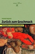 Cover: Zur&uuml;ck zum Geschmack - Hirzel