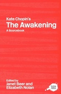 Cover: Kate Chopin's The Awakening - Routledge