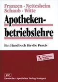 Cover: Apothekenbetriebslehre - Deutscher Apotheker Verlag