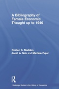 Cover: A Bibliography of Female Economic Thought up to 1940 - Routledge