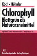 Cover: Chlorophyll - Deutscher Apotheker Verlag