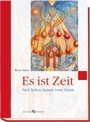 Cover: Es ist Zeit - Butzon & Bercker