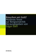 Cover: Brauchen wir Gott? - Hirzel