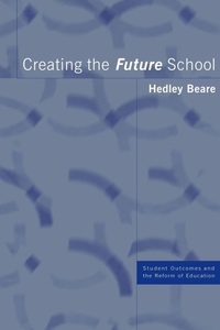 Enlarge image Cover: Creating the Future School - Routledge