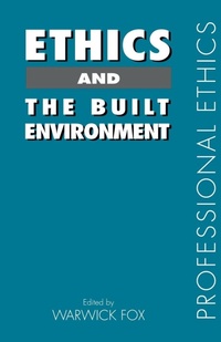 Enlarge image Cover: Ethics and the Built Environment - Routledge