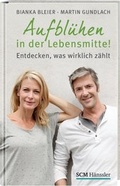 Cover: Aufbl&uuml;hen in der Lebensmitte! - H&auml;nssler