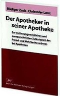 Cover: Der Apotheker in seiner Apotheke - Deutscher Apotheker Verlag