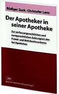 Abbildung von: Der Apotheker in seiner Apotheke - Deutscher Apotheker Verlag
