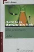Cover: Chemie f&uuml;r die pharmazeutische Praxis - Deutscher Apotheker Verlag