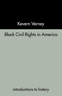 Enlarge image Cover: Black Civil Rights in America - Routledge