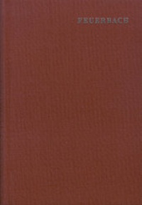 Abbildung von: Ludwig Feuerbach: Sämtliche Werke / Band 9: Theogonie nach den Quellen des classischen, hebräischen und christlichen Alterthums - frommann-holzboog