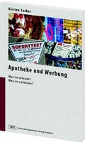 Cover: Apotheke und Werbung - Deutscher Apotheker Verlag