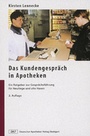 Bild: Das Kundengespräch in Apotheken - Deutscher Apotheker Verlag