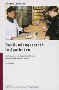 Bild vergrößern Bild: Das Kundengespräch in Apotheken - Deutscher Apotheker Verlag