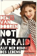 Cover: Not afraid - Auf der B&uuml;hne des Lebens - H&auml;nssler