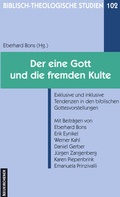 Cover: Der eine Gott und die fremden Kulte - Neukirchener Theologie