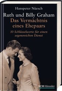 Enlarge image Cover: Ruth und Billy Graham - Hänssler