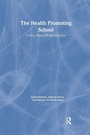 Cover: The Health Promoting School - Routledge