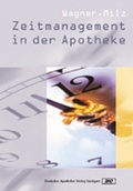 Cover: Zeitmanagement in der Apotheke - Deutscher Apotheker Verlag