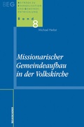 Cover: Missionarischer Gemeindeaufbau in der Volkskirche - Vandenhoeck & Ruprecht