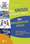 Cover: Das gro&szlig;e Limpert-Buch der Wassersportspiele - Limpert