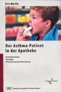Cover: Der Asthma-Patient in der Apotheke - Deutscher Apotheker Verlag