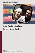 Cover: Der Krebs-Patient in der Apotheke - Deutscher Apotheker Verlag