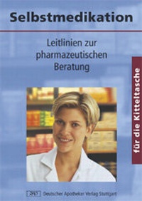 Bild vergrößern Bild: Selbstmedikation für die Kitteltasche - Deutscher Apotheker Verlag
