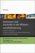 Cover: Vertrauen und Kontrolle in der Wissenschaftsf&ouml;rderung - Hirzel